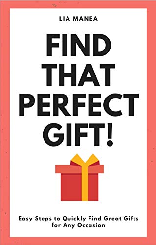 How to find the perfect original gift to give?